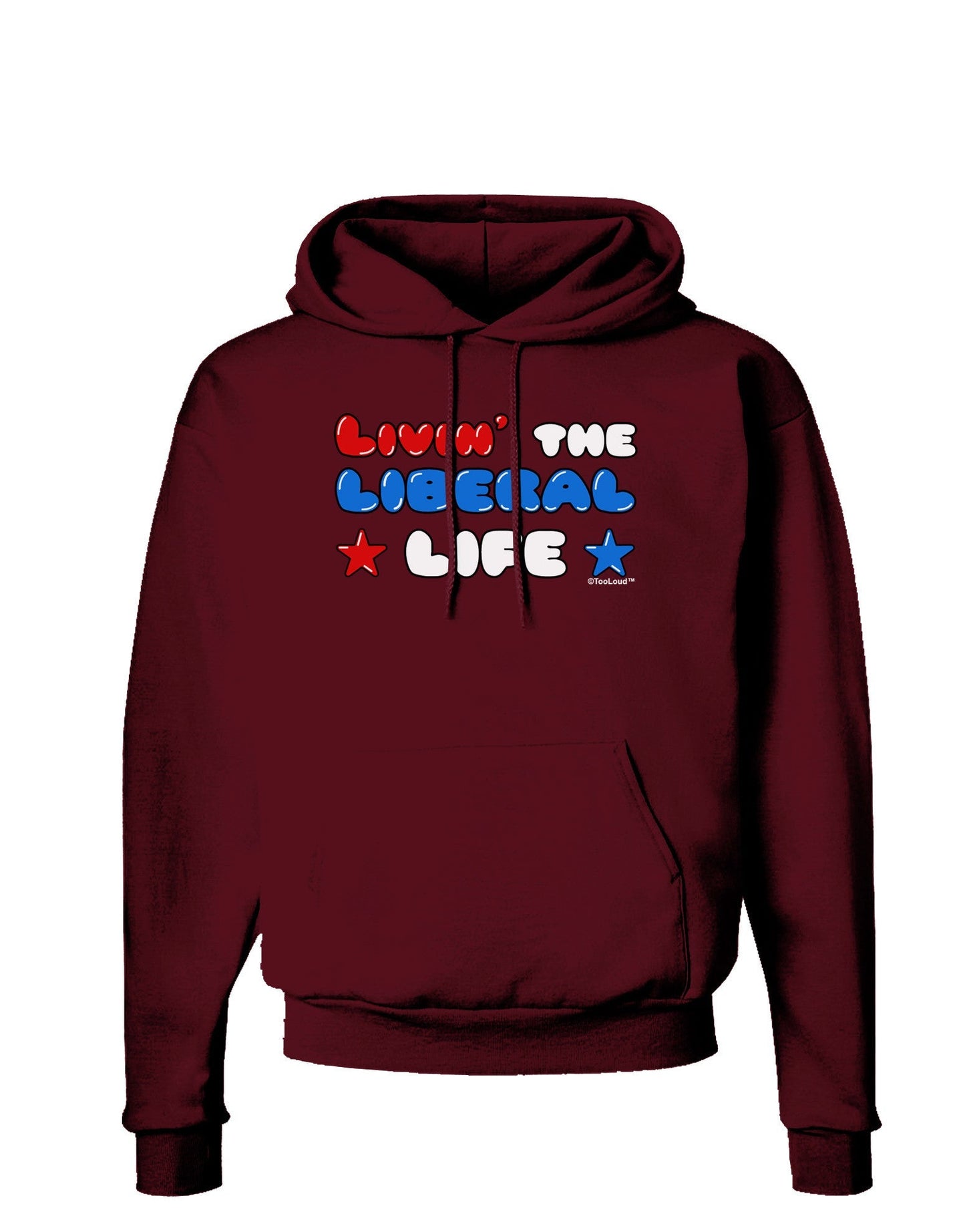 The Liberal Life Dark Hoodie Sweatshirt-Hoodie-TooLoud-Maroon-Small-Davson Sales