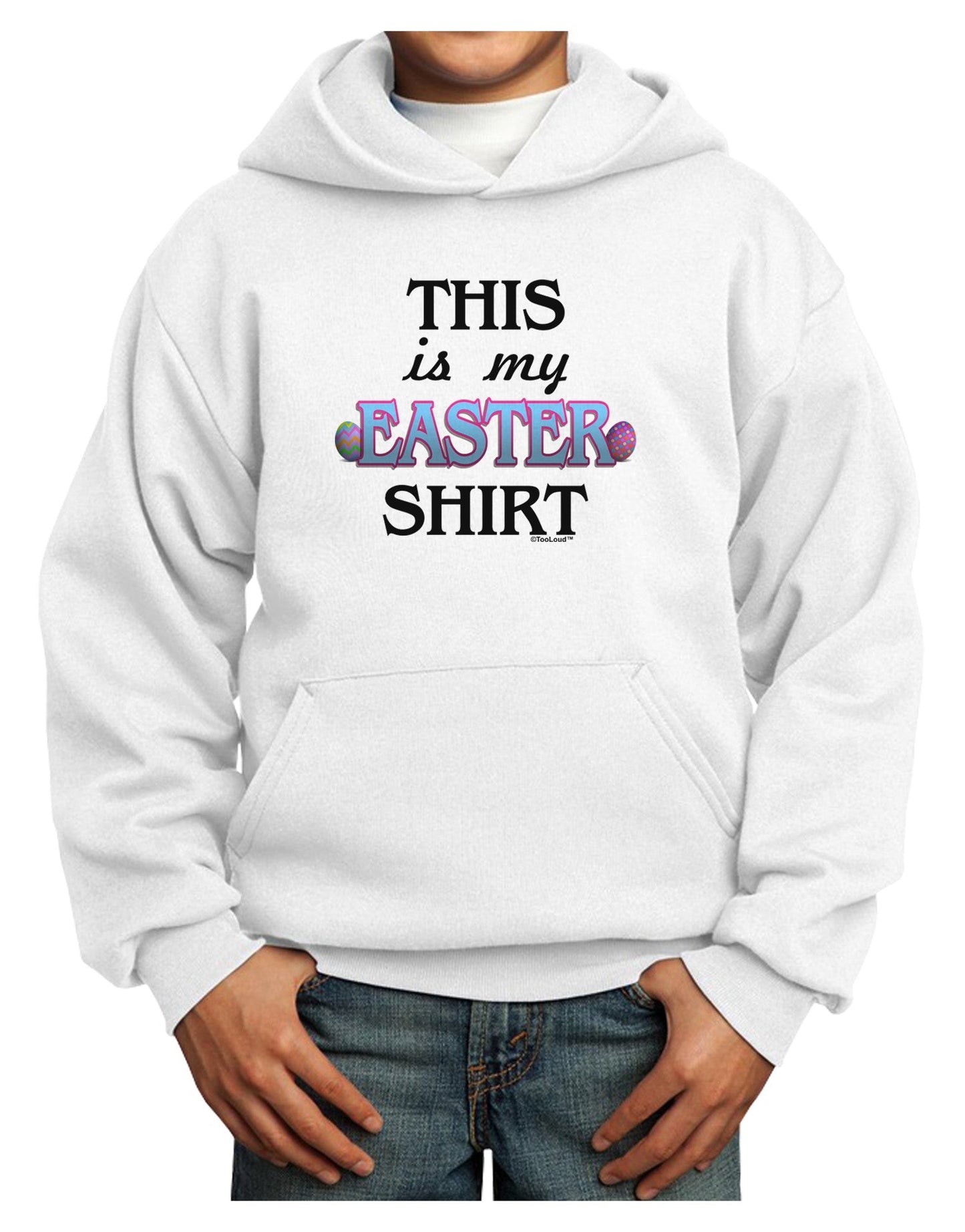 This Is My Easter Shirt Youth Hoodie Pullover Sweatshirt-Youth Hoodie-TooLoud-White-XS-Davson Sales