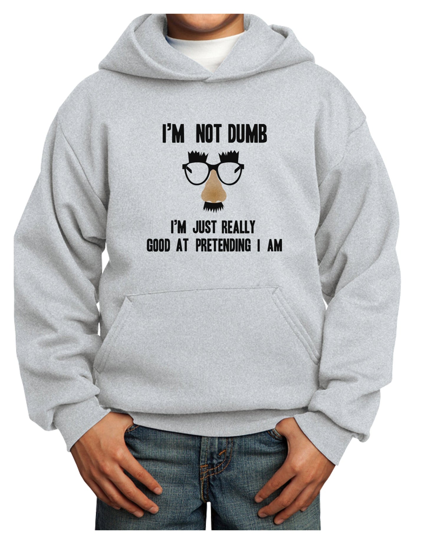 TooLoud I'm not Dumb I'm Just really good at pretending I am Youth Hoodie Pullover Sweatshirt-Youth Hoodie-TooLoud-Ash-XS-Davson Sales