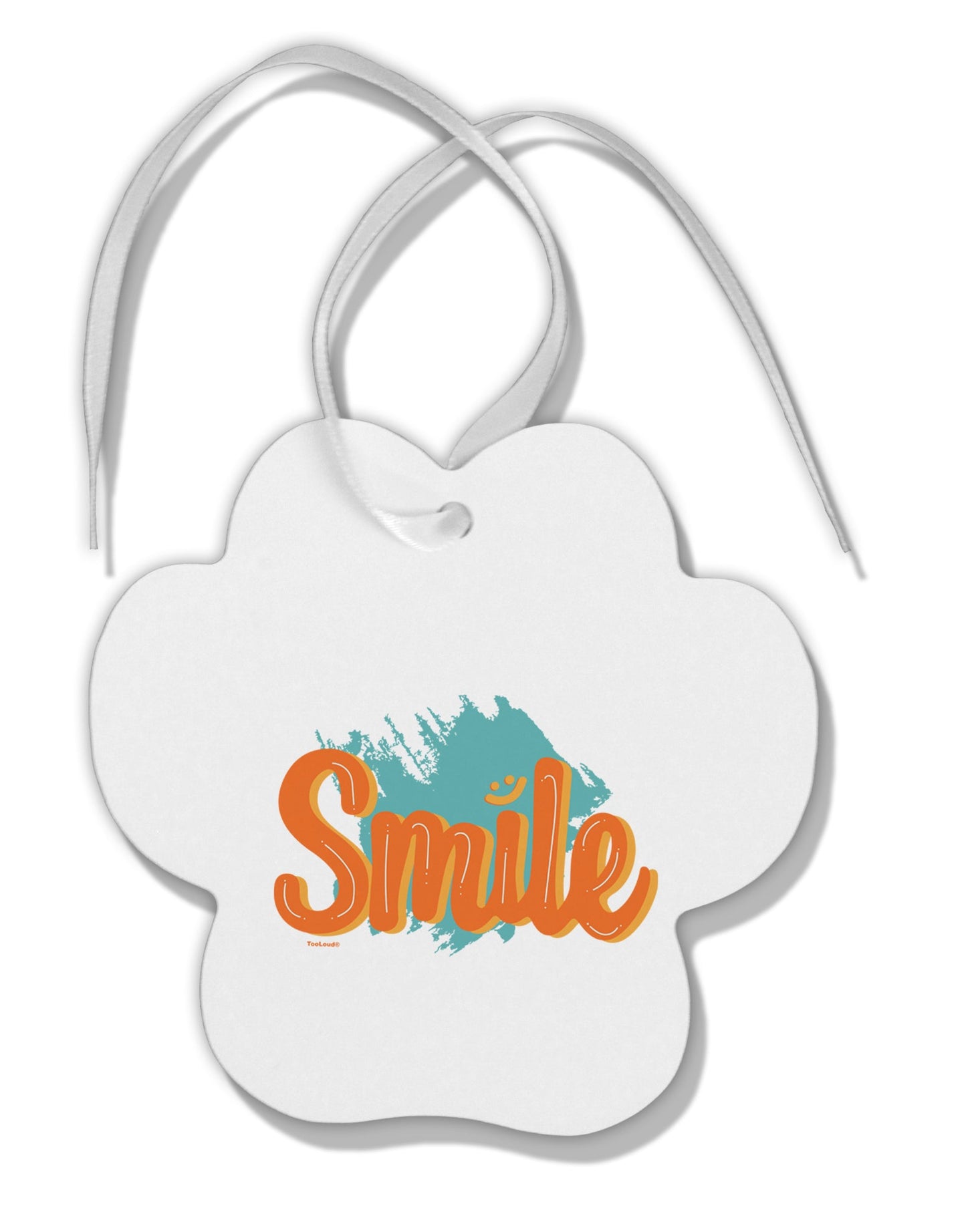 TooLoud Smile Paw Print Shaped Ornament-Ornament-TooLoud-Davson Sales