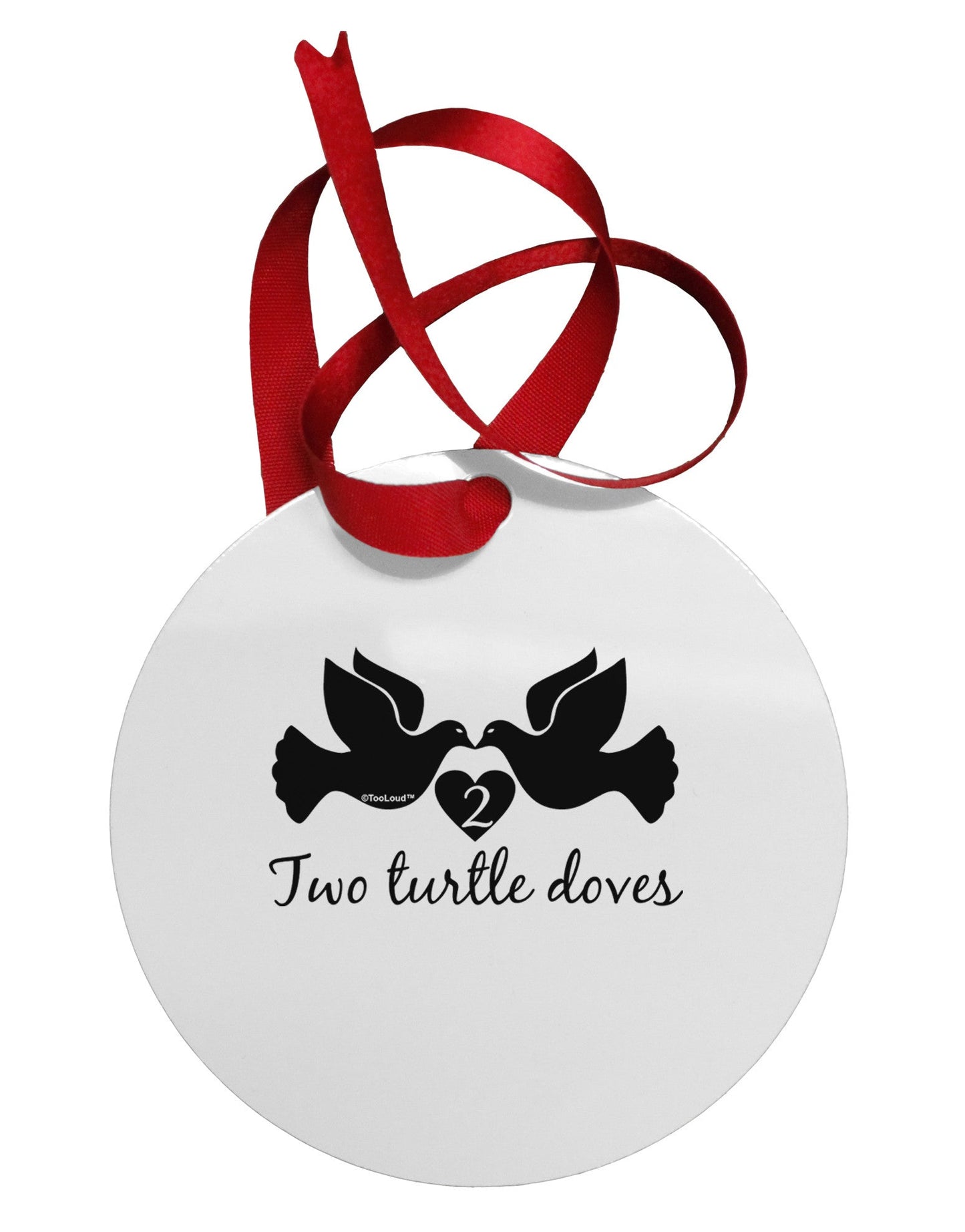 TooLoud Two Turtle Doves Text Circular Metal Ornament-Ornament-TooLoud-White-Davson Sales