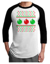 TooLoud Ugly Christmas Sweater Ornaments Adult Raglan Shirt-Ornament-TooLoud-White-Black-X-Small-Davson Sales