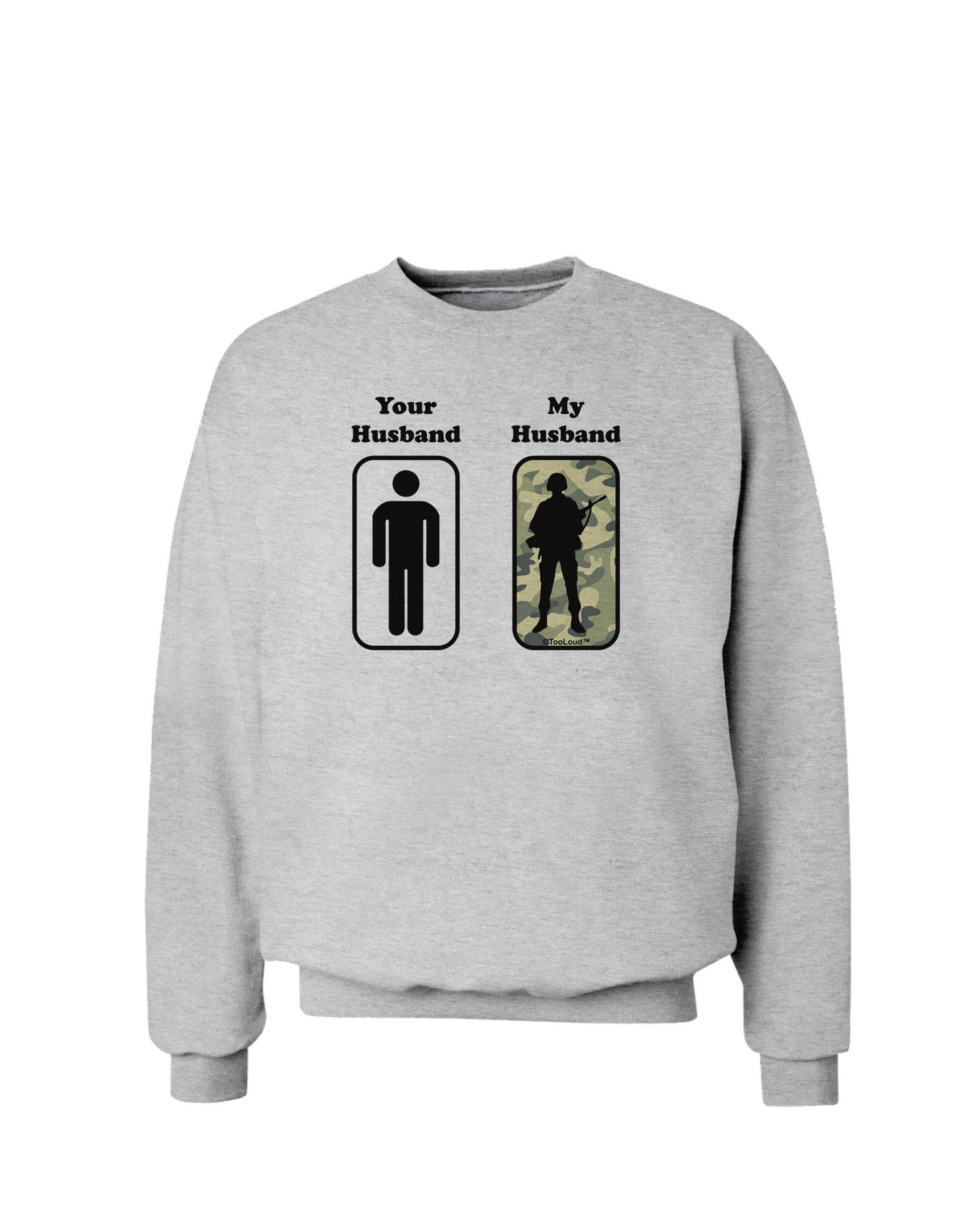 Your Husband My Husband Sweatshirt-Sweatshirt-TooLoud-AshGray-Small-Davson Sales