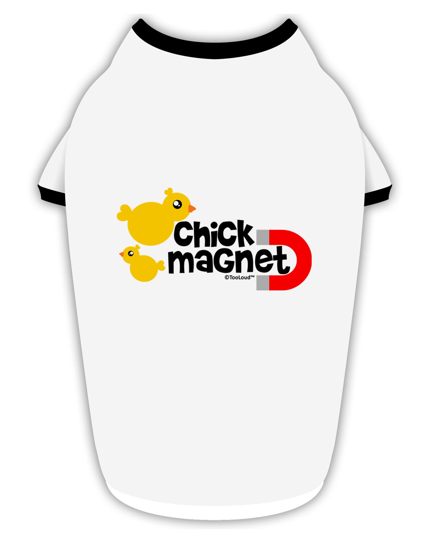 Cute Chick Magnet Design Stylish Cotton Dog Shirt-Dog Shirt-TooLoud-White-with-Black-Small-Davson Sales