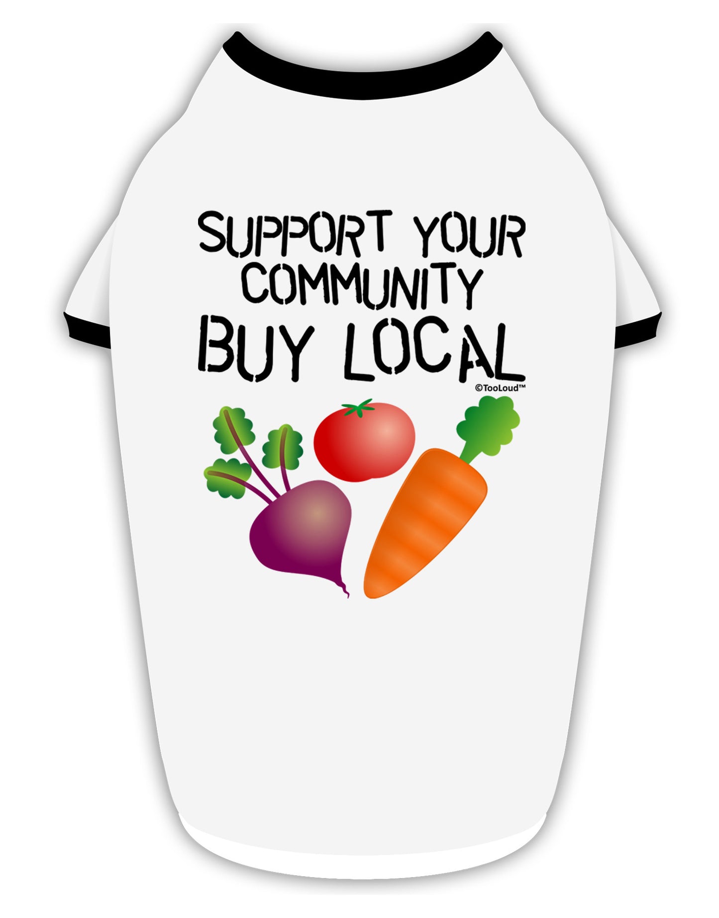 Support Your Community - Buy Local Stylish Cotton Dog Shirt-Dog Shirt-TooLoud-White-with-Black-Small-Davson Sales