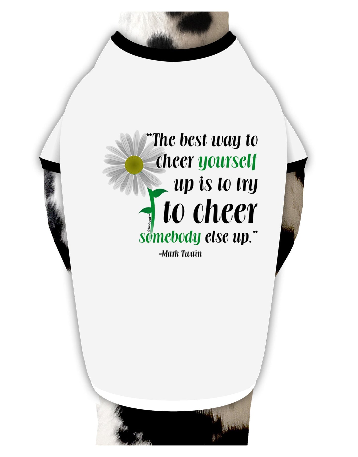 Cheer Yourself Up Mark Twain Dog Shirt-Dog Shirt-TooLoud-White-with-Black-Small-Davson Sales