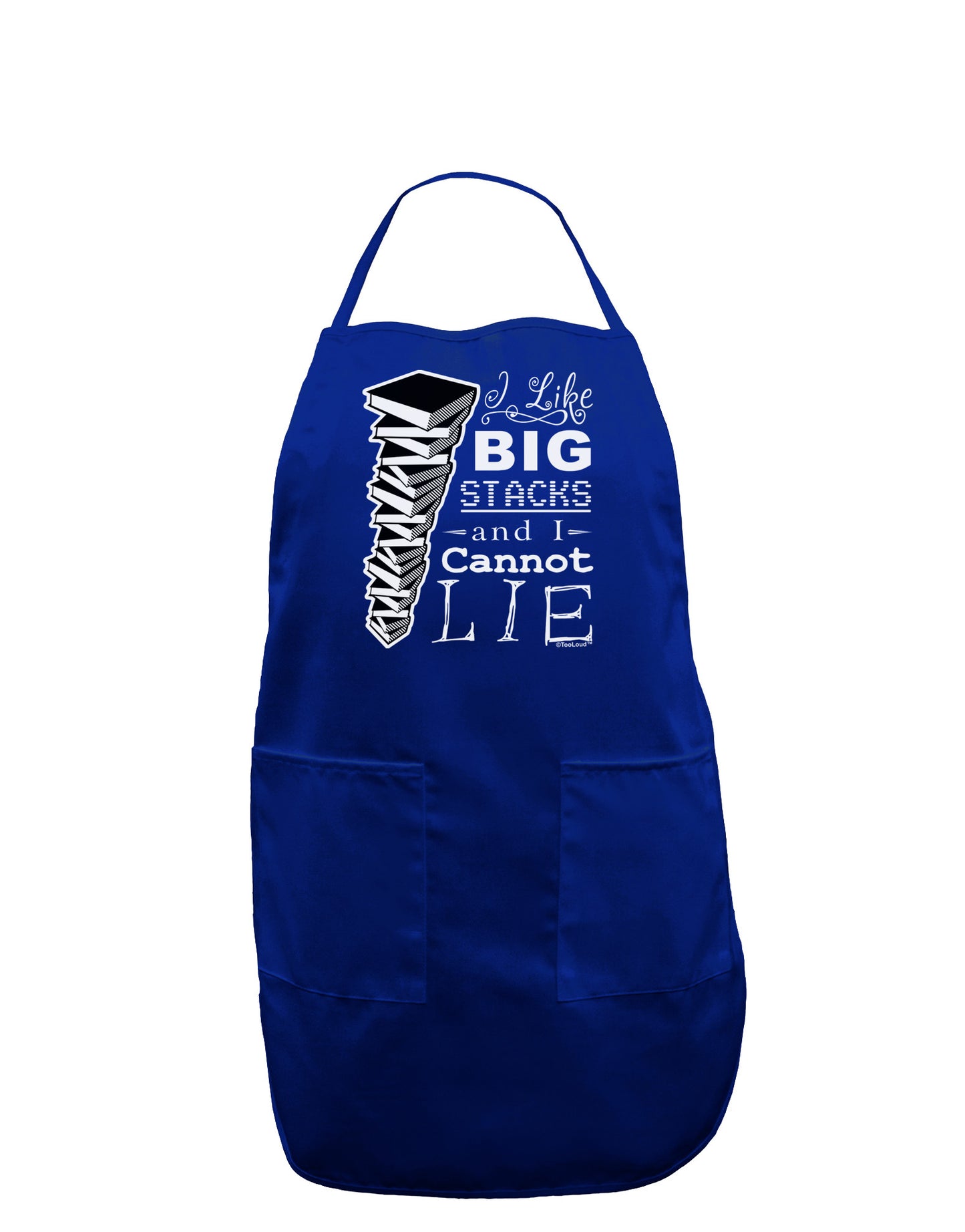 I Like Big Stacks -of books- Dark Adult Apron-Bib Apron-TooLoud-Royal Blue-One-Size-Davson Sales
