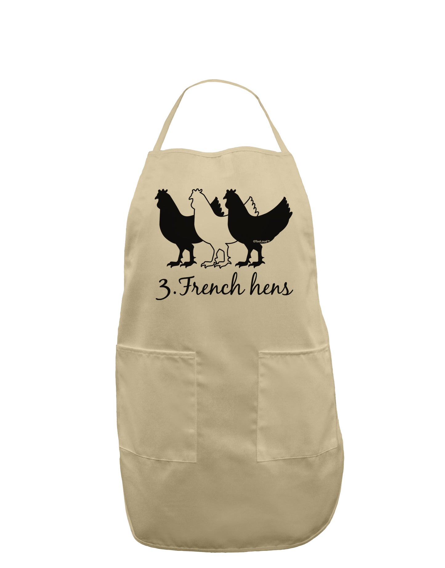 Three French Hens Text Adult Apron-Bib Apron-TooLoud-Stone-One-Size-Davson Sales