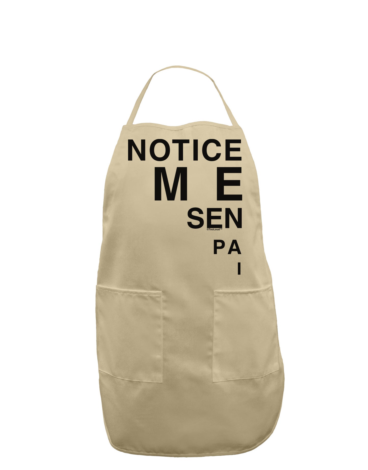 Notice Me Senpai Triangle Text Adult Apron-Bib Apron-TooLoud-Stone-One-Size-Davson Sales