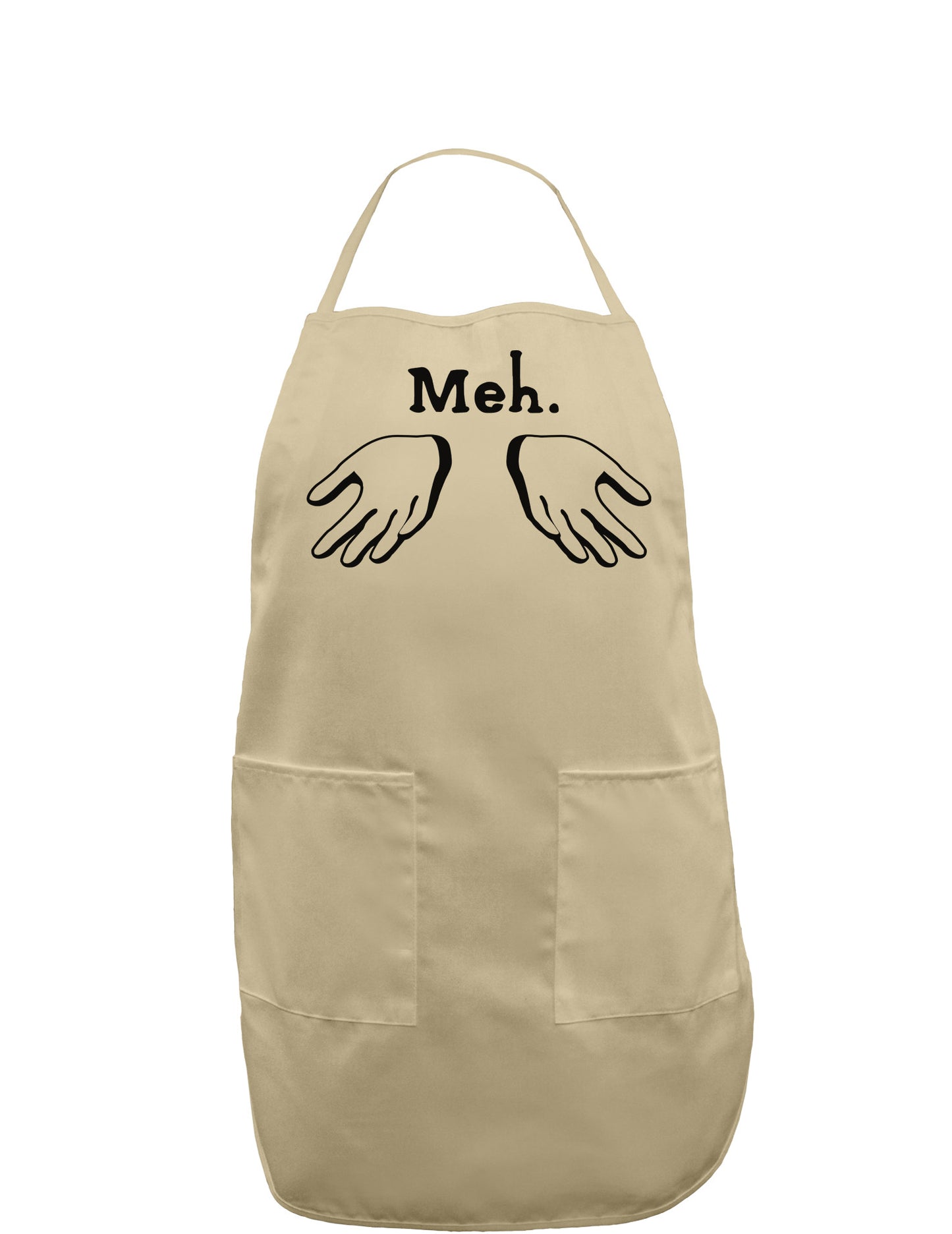 Meh with Hands Adult Apron-Bib Apron-TooLoud-Stone-One-Size-Davson Sales