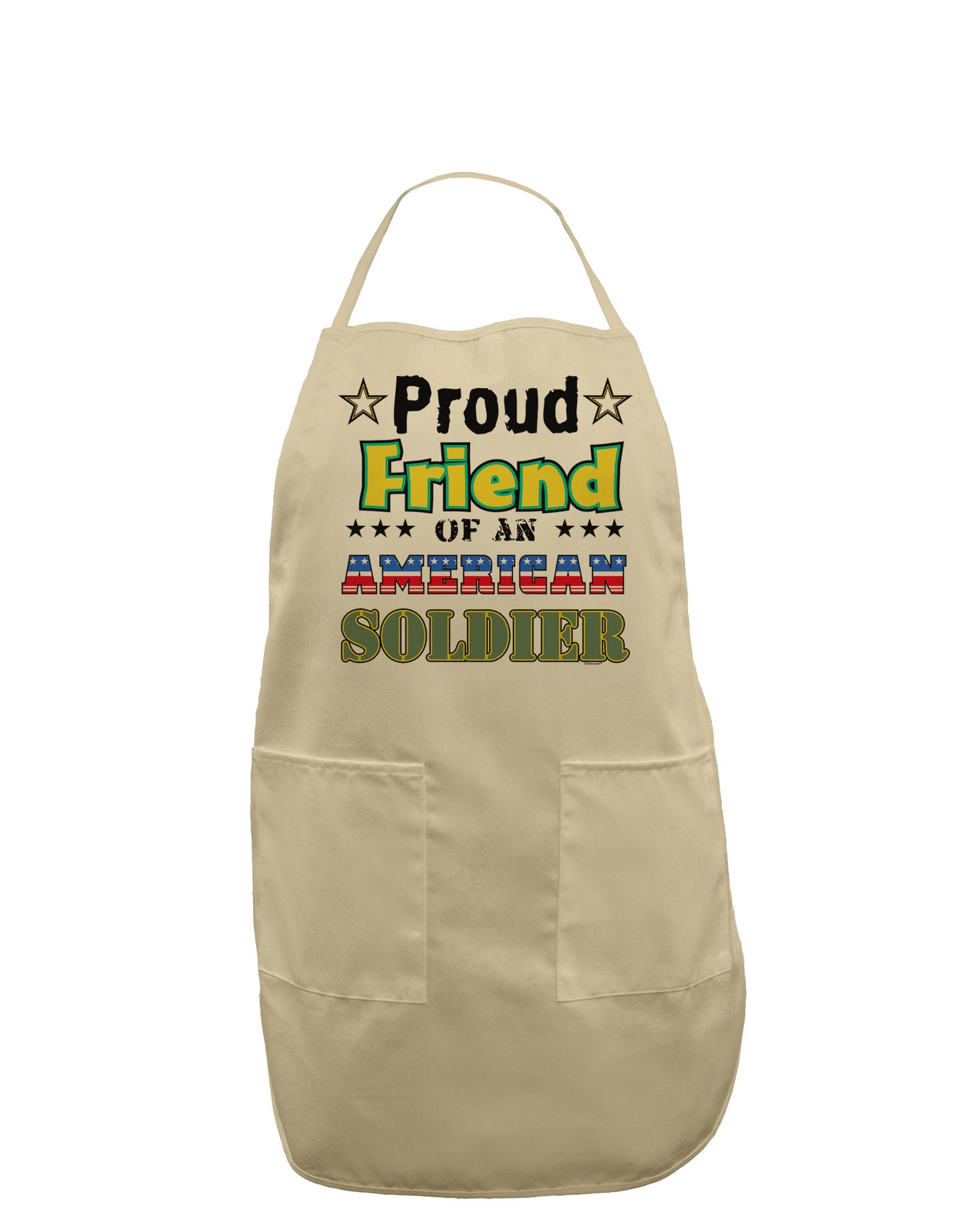Proud Friend of an American Soldier Adult Apron-Bib Apron-TooLoud-Stone-One-Size-Davson Sales