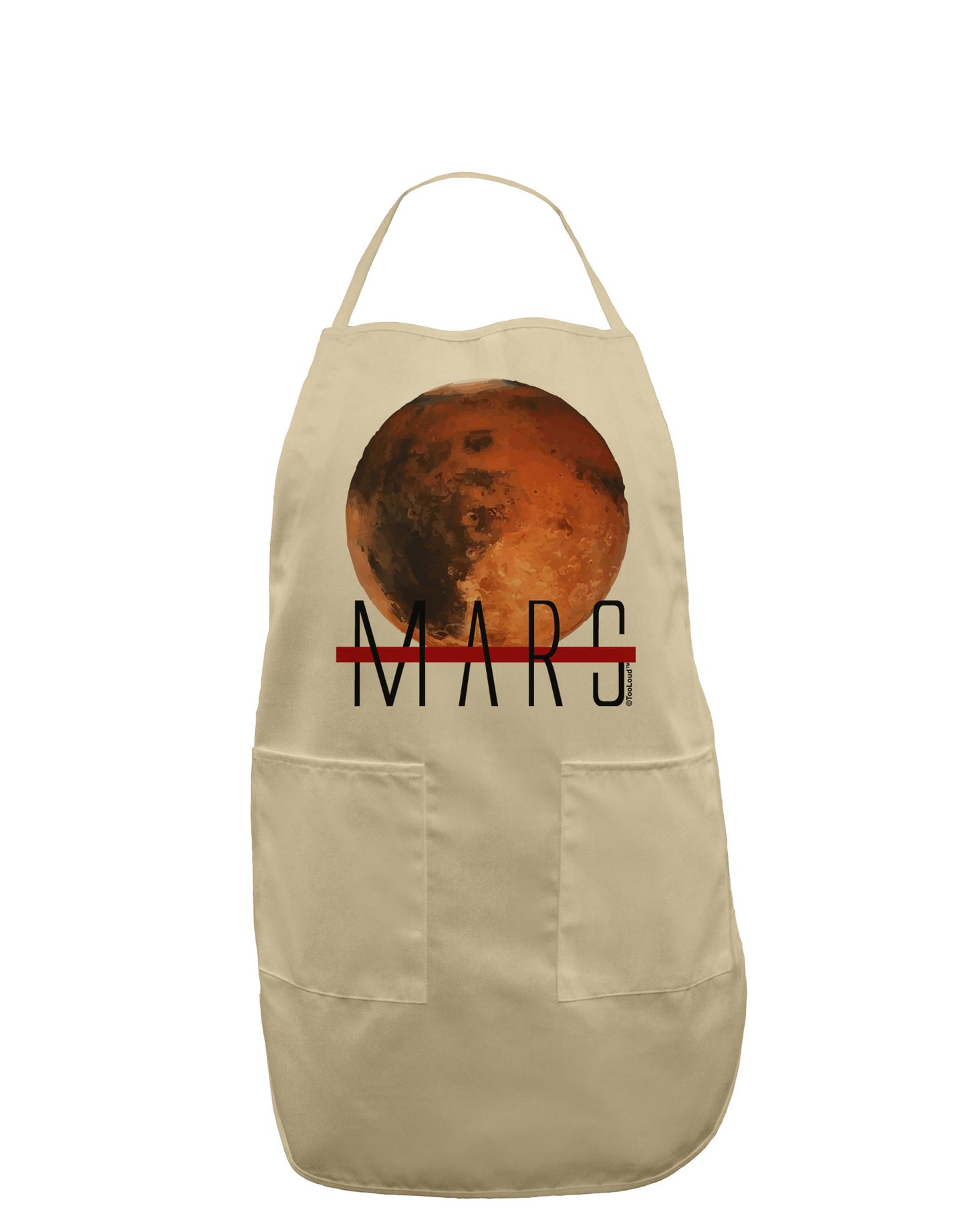 Planet Mars Text Adult Apron-Bib Apron-TooLoud-Stone-One-Size-Davson Sales