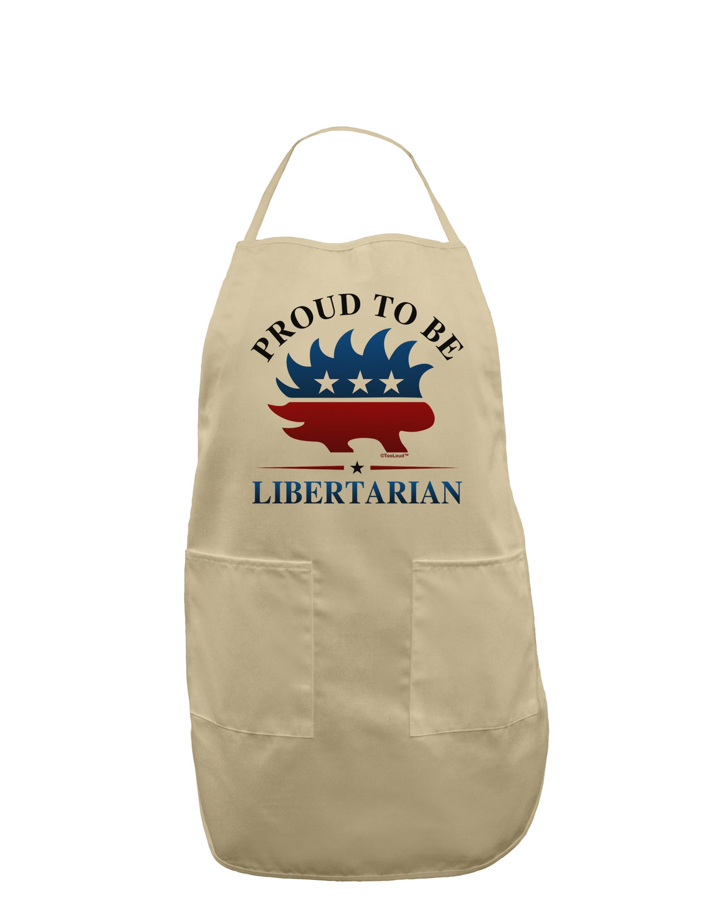 Proud To Be Libertarian Adult Apron-Bib Apron-TooLoud-Stone-One-Size-Davson Sales