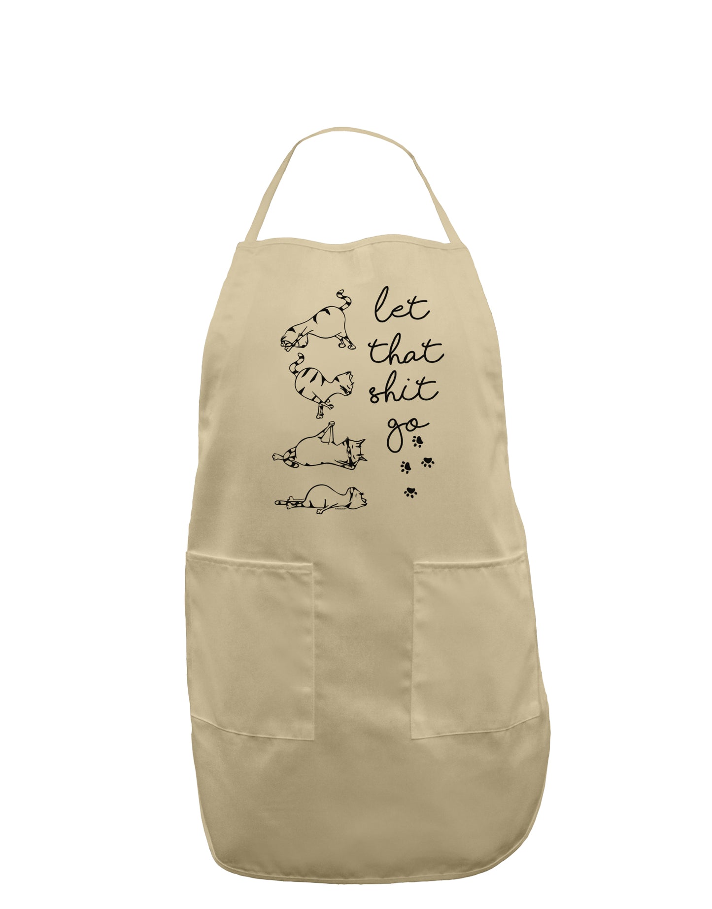 TooLoud Let That Shit Go Cat Yoga Adult Apron-Bib Apron-TooLoud-Stone-One-Size-Davson Sales