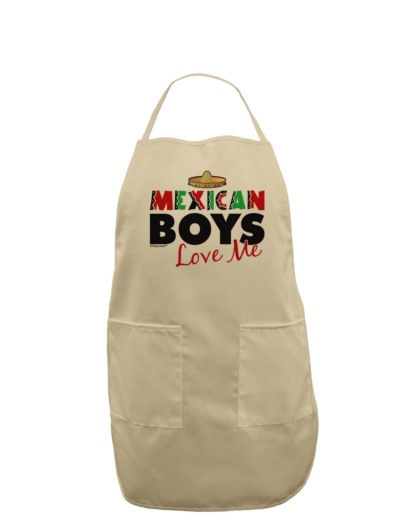 Mexican Boys Love Me Adult Apron-Bib Apron-TooLoud-Stone-One-Size-Davson Sales