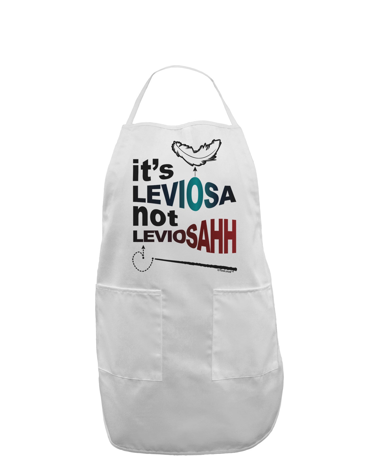 It's LeviOsa not LeviosAHH Adult Apron-Bib Apron-TooLoud-White-One-Size-Davson Sales