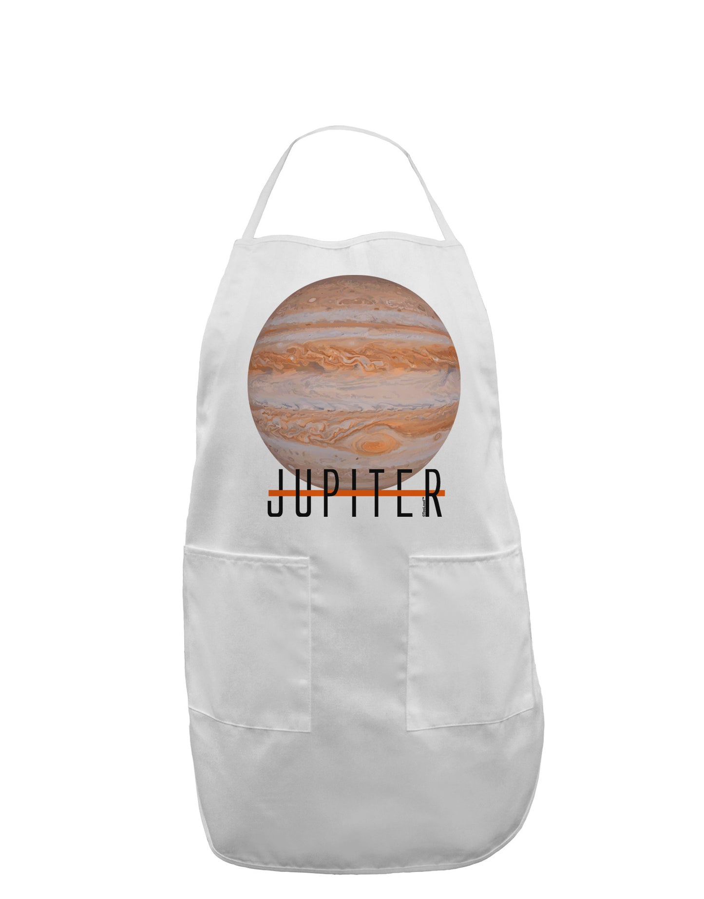 Planet Jupiter Earth Text Adult Apron-Bib Apron-TooLoud-White-One-Size-Davson Sales