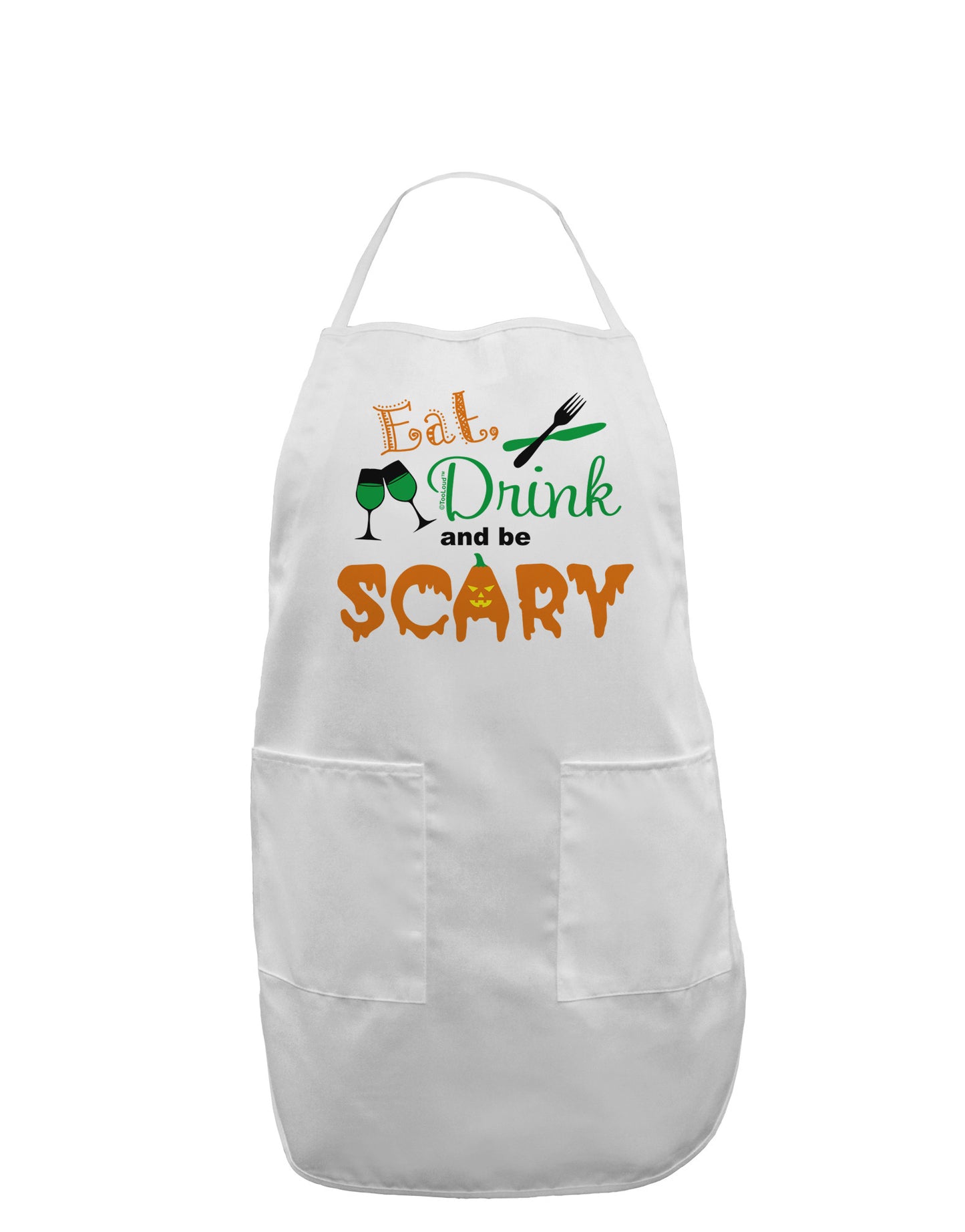 Eat Drink Scary Green Adult Apron-Bib Apron-TooLoud-White-One-Size-Davson Sales