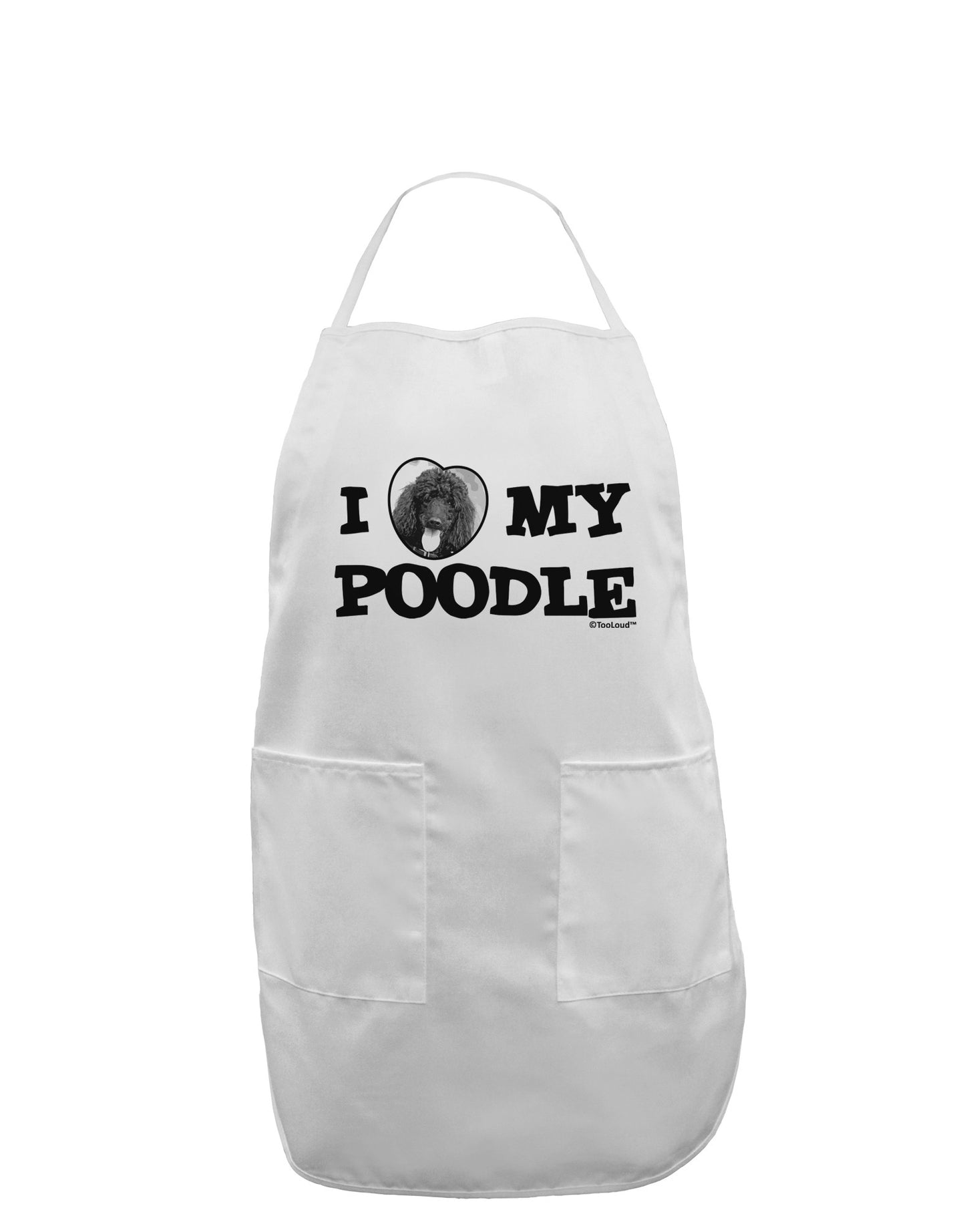 I Heart My Poodle Adult Apron by TooLoud-Bib Apron-TooLoud-White-One-Size-Davson Sales