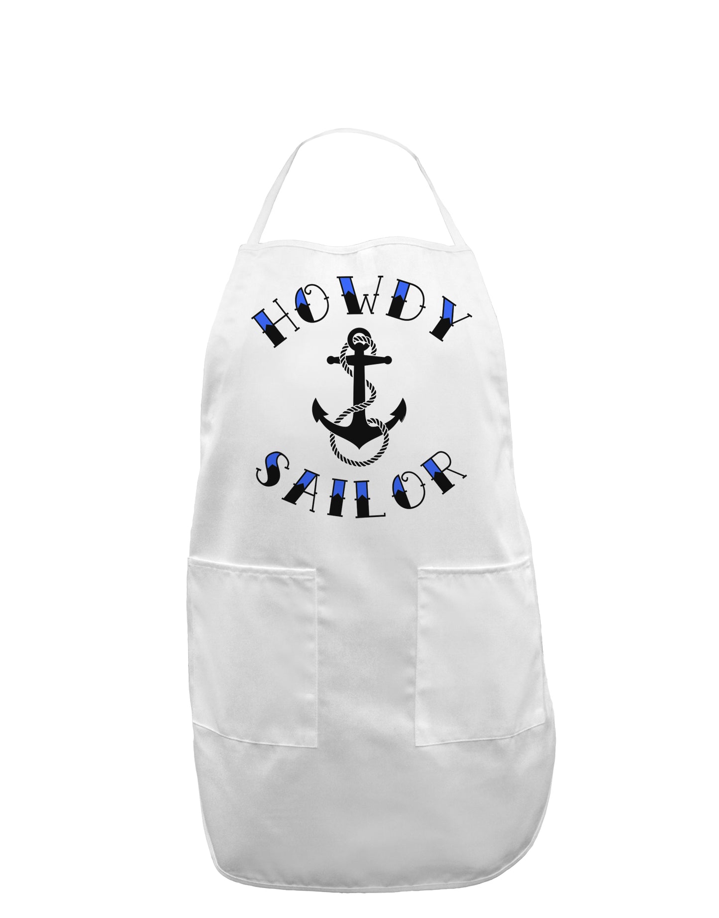 Howdy Sailor Nautical Anchor Adult Apron-Bib Apron-TooLoud-White-One-Size-Davson Sales