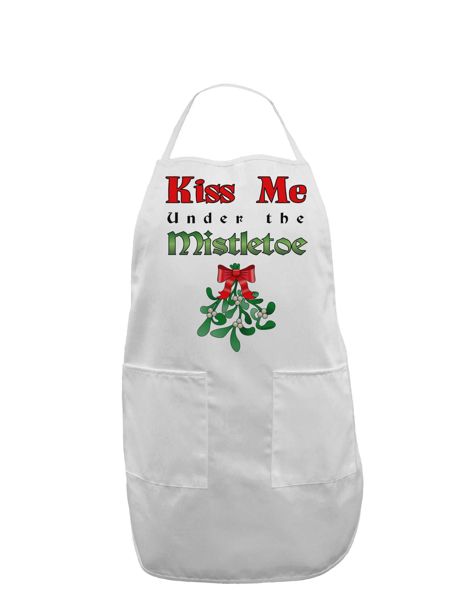 Kiss Me Under the Mistletoe Christmas Adult Apron-Bib Apron-TooLoud-White-One-Size-Davson Sales