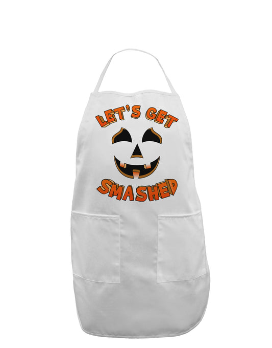 Let's Get Smashed Pumpkin Adult Apron by TooLoud-Bib Apron-TooLoud-White-One-Size-Davson Sales