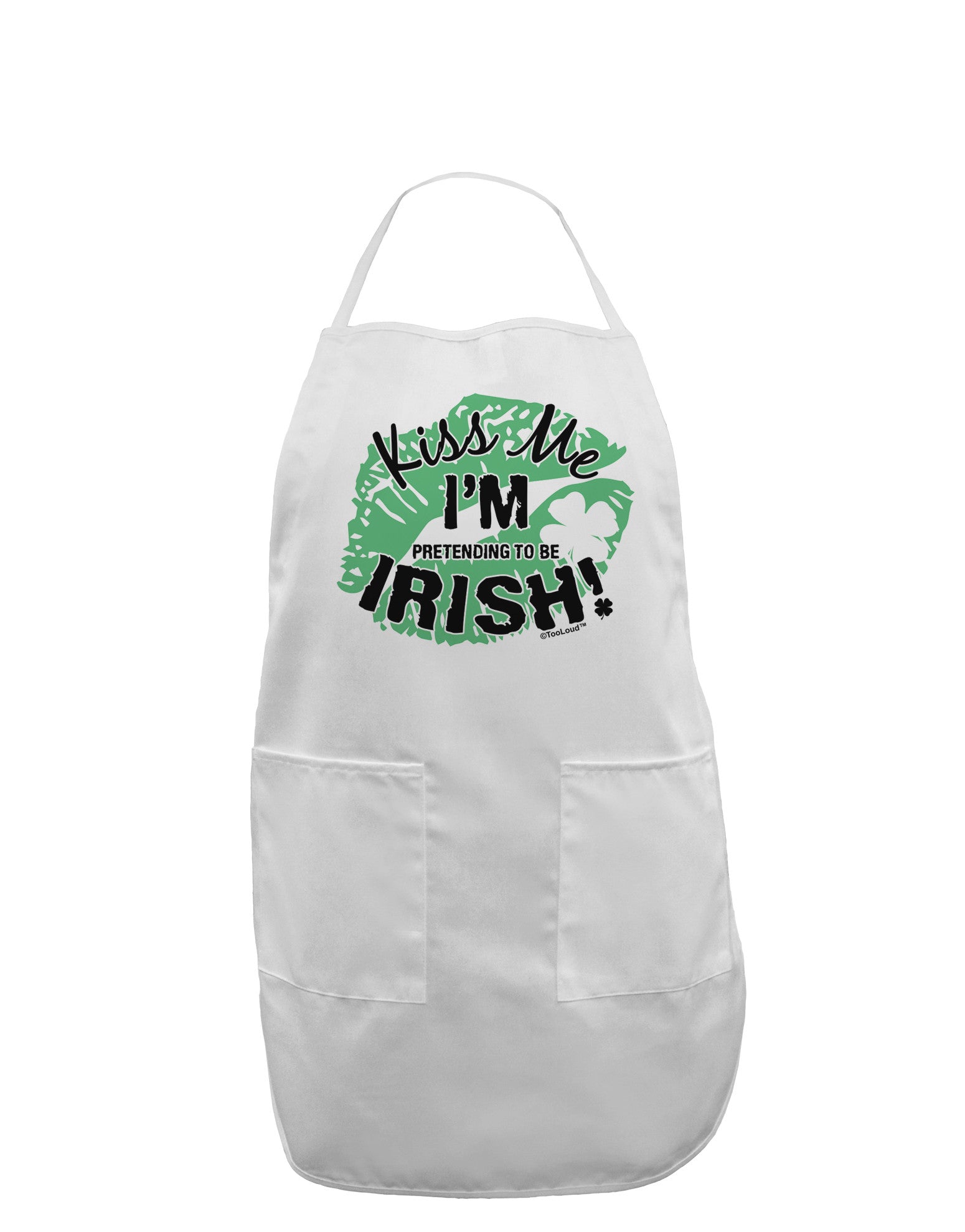 I'm Pretending To Be Irish Adult Apron-Bib Apron-TooLoud-White-One-Size-Davson Sales