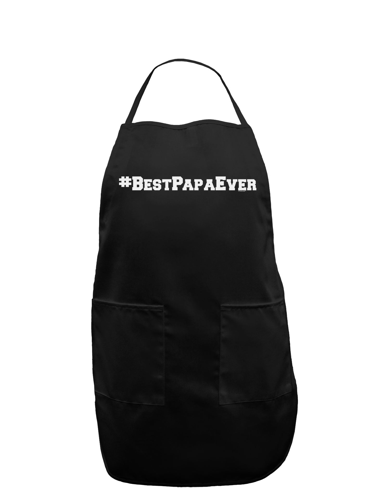 #BestPapaEver Dark Adult Apron-Bib Apron-TooLoud-Black-One-Size-Davson Sales