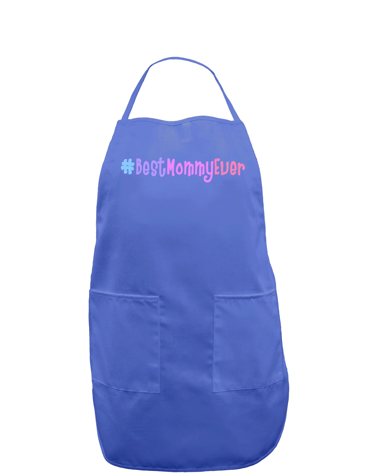#BestMommyEver Dark Adult Apron-Bib Apron-TooLoud-Faded Blue-One-Size-Davson Sales