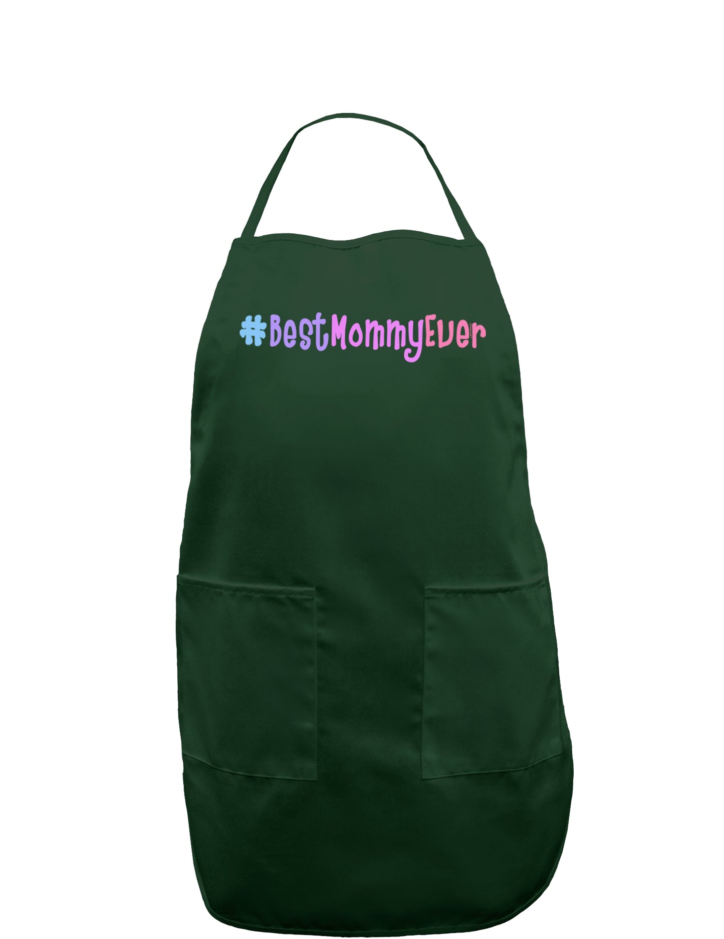 #BestMommyEver Dark Adult Apron-Bib Apron-TooLoud-Hunter-One-Size-Davson Sales