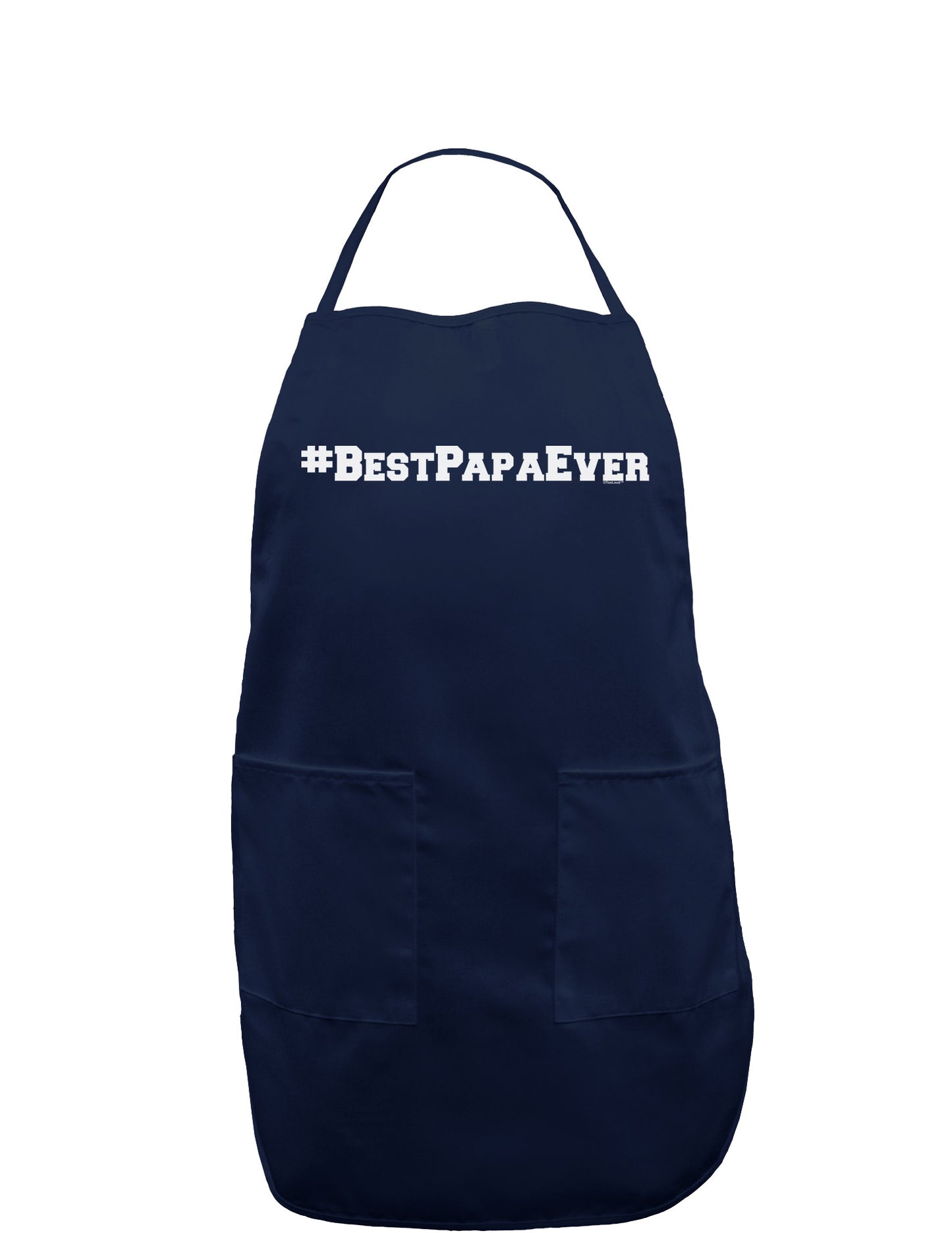 #BestPapaEver Dark Adult Apron-Bib Apron-TooLoud-Navy-One-Size-Davson Sales