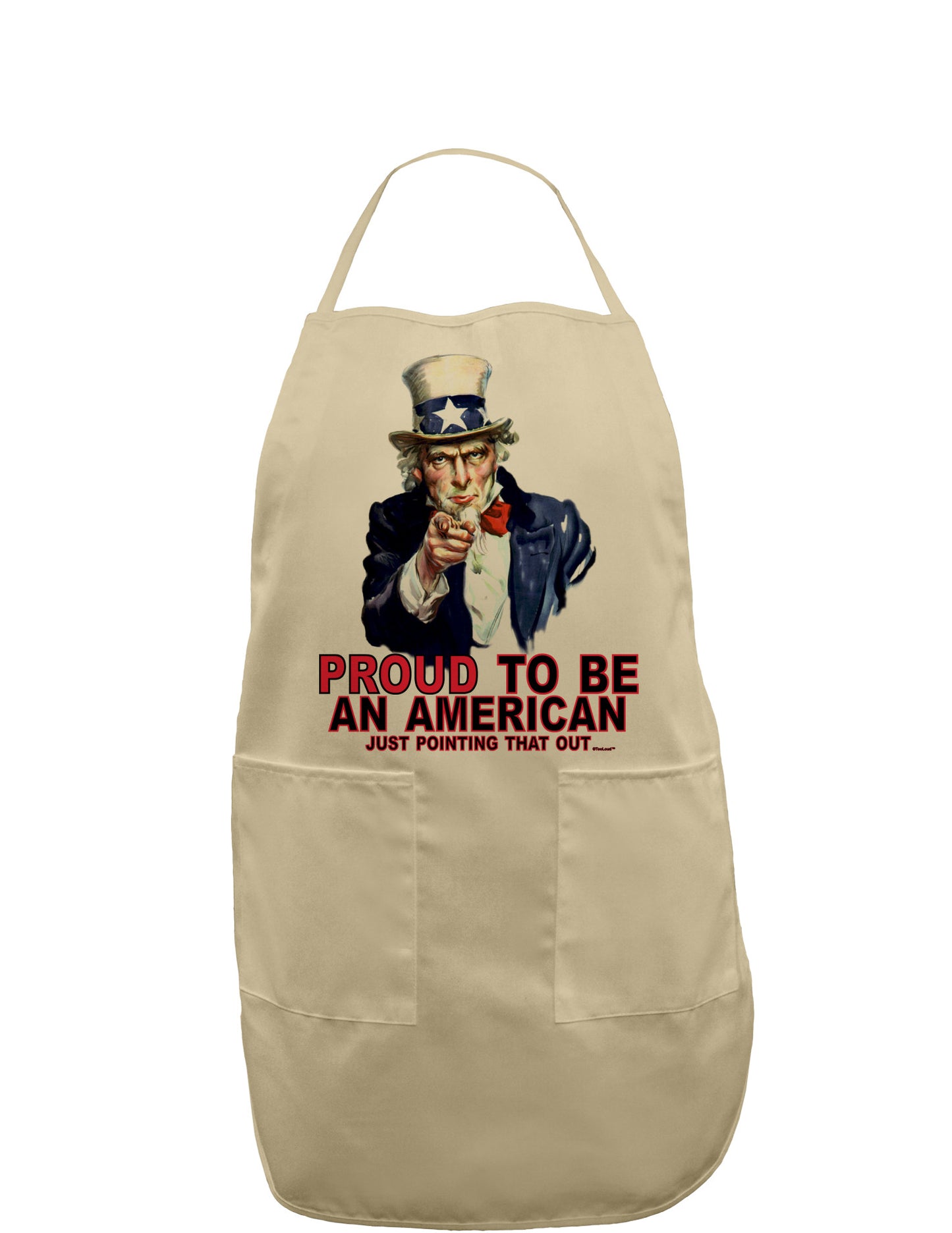Uncle Sam Proud to be an American Adult Apron-Bib Apron-TooLoud-Khaki-One-Size-Davson Sales