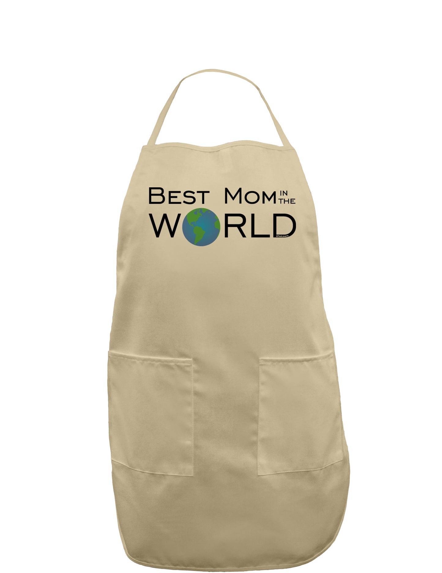Best Mom in the World Adult Apron-Bib Apron-TooLoud-Khaki-One-Size-Davson Sales
