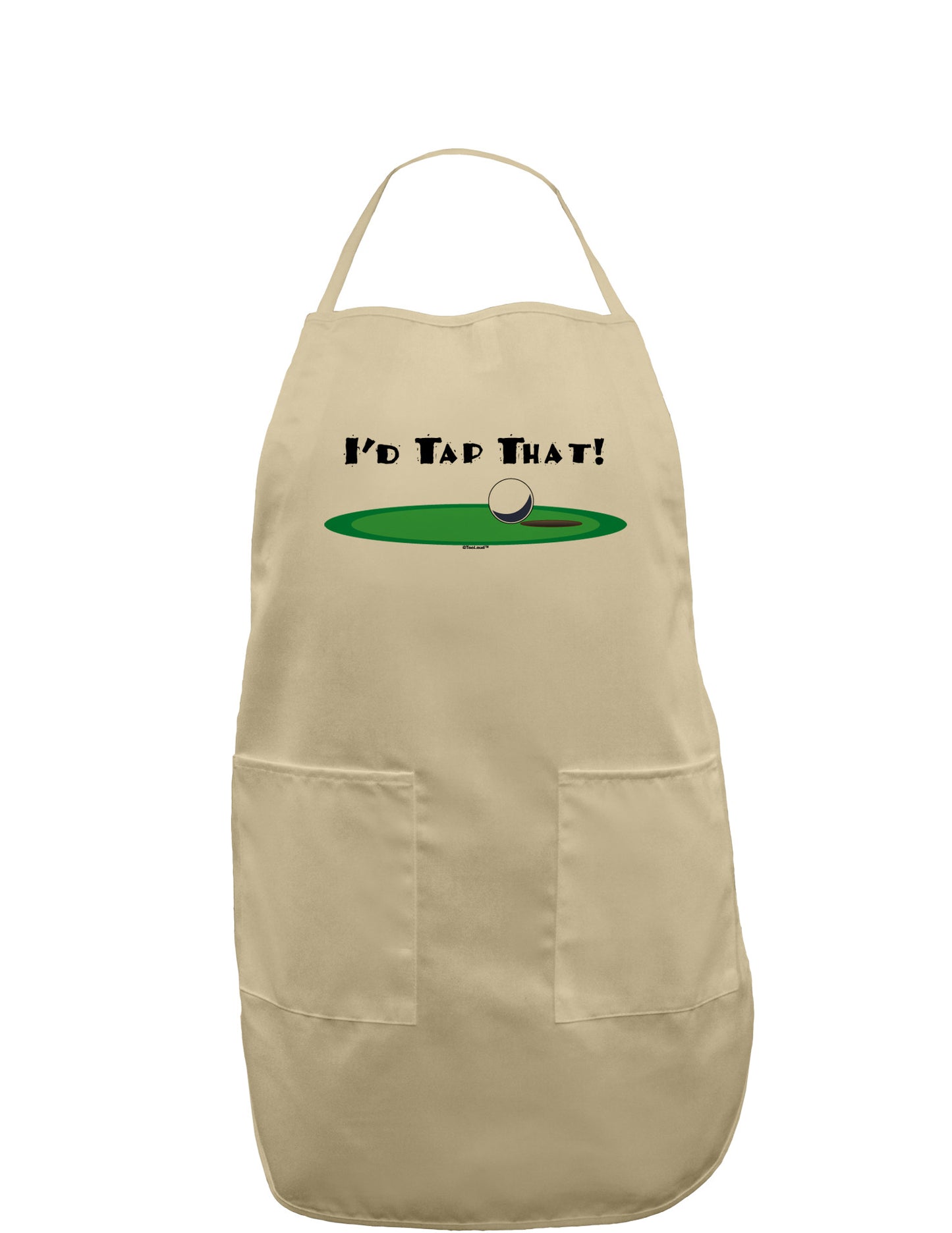 I'd Tap That Adult Apron-Bib Apron-TooLoud-Khaki-One-Size-Davson Sales