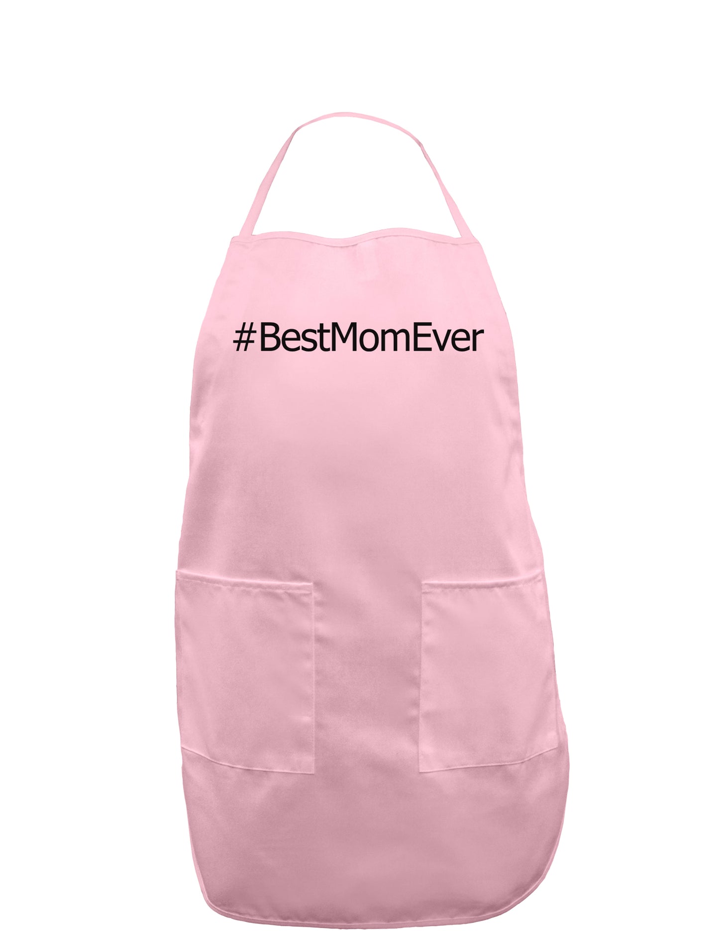 Mother's Day #BestMomEver Adult Apron-Bib Apron-TooLoud-Light-Pink-One-Size-Davson Sales