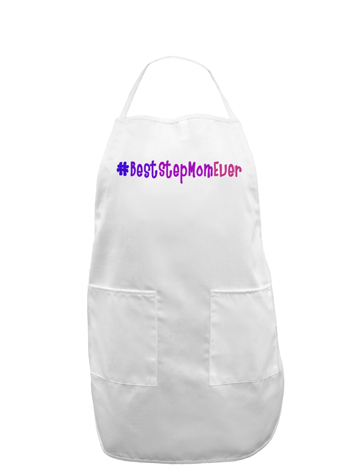#BestStepMomEver Adult Apron-Bib Apron-TooLoud-White-One-Size-Davson Sales