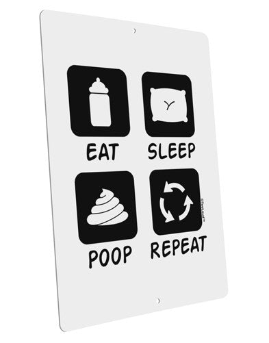 Eat Sleep Poop Repeat Large Aluminum Sign 12 x 18" - Portrait-Aluminum Sign-TooLoud-12x18"-Davson Sales