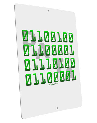 Binary Data Green Large Aluminum Sign 12 x 18" - Portrait-Aluminum Sign-TooLoud-12x18"-Davson Sales