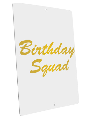 Birthday Squad Text Large Aluminum Sign 12 x 18" - Portrait by TooLoud-TooLoud-12x18"-Davson Sales