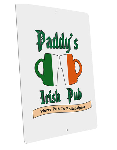 Paddy's Irish Pub Large Aluminum Sign 12 x 18" - Portrait by TooLoud-Posters, Prints, & Visual Artwork-TooLoud-12x18"-Davson Sales