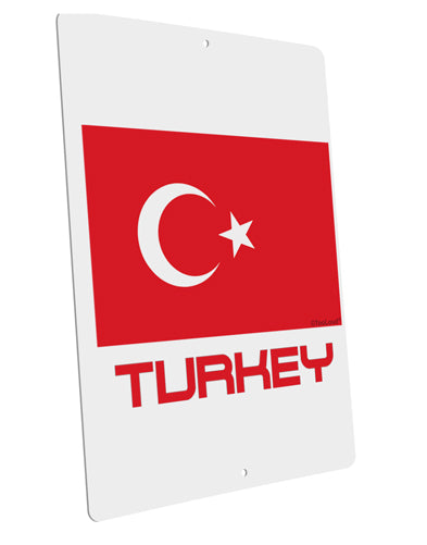 Turkey Flag with Text Large Aluminum Sign 12 x 18" - Portrait by TooLoud-TooLoud-12x18"-Davson Sales