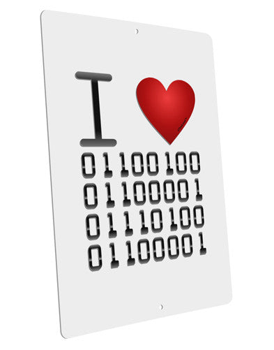 I Heart Binary Data Large Aluminum Sign 12 x 18" - Portrait-Aluminum Sign-TooLoud-12x18"-Davson Sales