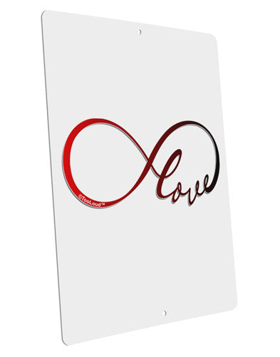Infinite Love Large Aluminum Sign 12 x 18" - Portrait-Aluminum Sign-TooLoud-12x18"-Davson Sales
