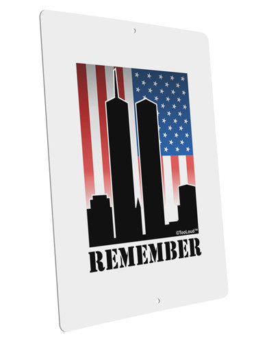 Twin Towers Remember Large Aluminum Sign 12 x 18" - Portrait-Aluminum Sign-TooLoud-12x18"-Davson Sales