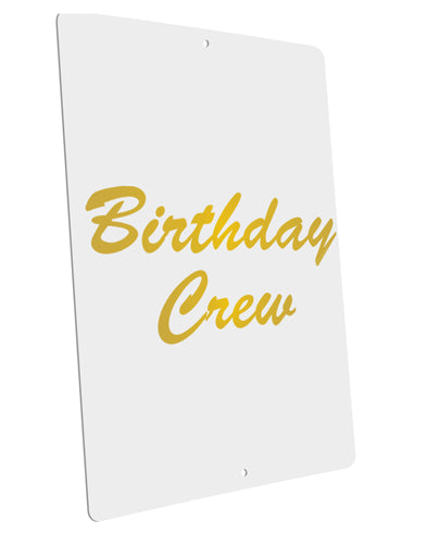 Birthday Crew Text Large Aluminum Sign 12 x 18" - Portrait by TooLoud-TooLoud-12x18"-Davson Sales