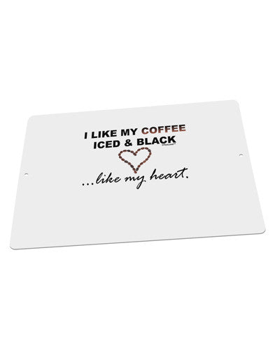 Coffee Iced and Black Large Aluminum Sign 12 x 18" - Landscape-Aluminum Sign-TooLoud-18x12"-Davson Sales
