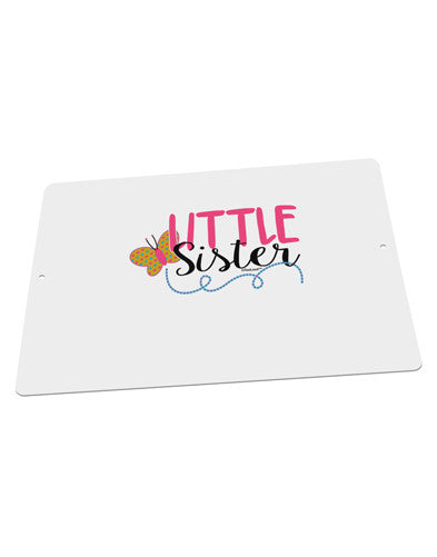 Little Sister Large Aluminum Sign 12 x 18" - Landscape-Aluminum Sign-TooLoud-18x12"-Davson Sales