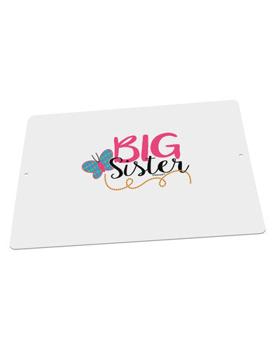 Big Sister Large Aluminum Sign 12 x 18" - Landscape-Aluminum Sign-TooLoud-18x12"-Davson Sales