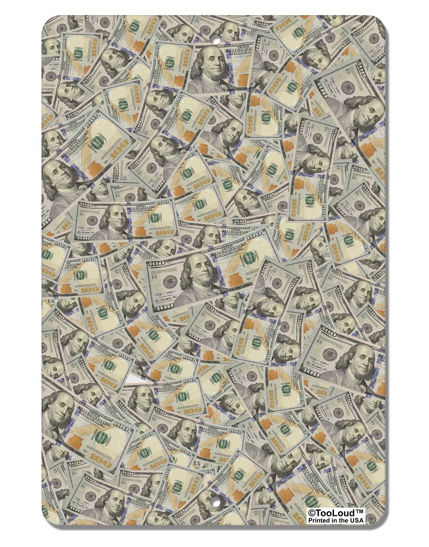Benjamins Aluminum 8 x 12" Aluminum Sign All Over Print by TooLoud-Aluminum Sign-TooLoud-Money-Davson Sales
