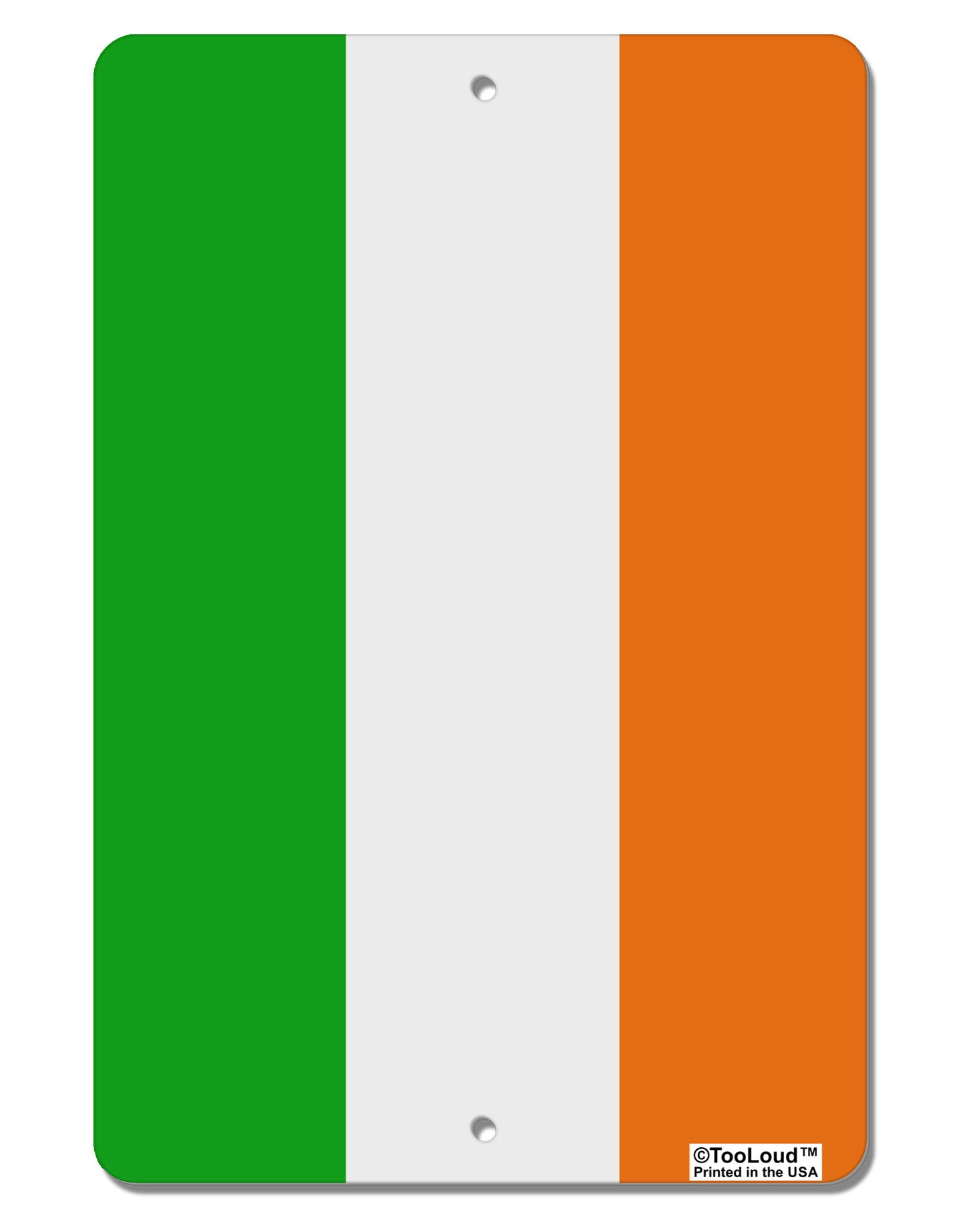 Irish Flag - Flag of Ireland Aluminum 8 x 12" Aluminum Sign All Over Print-Aluminum Sign-TooLoud-White-Davson Sales
